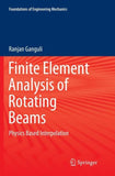Finite Element Analysis of Rotating Beams