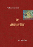 Das verlorene Licht