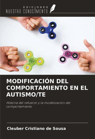 MODIFICACIÓN DEL COMPORTAMIENTO EN EL AUTISMO/TE