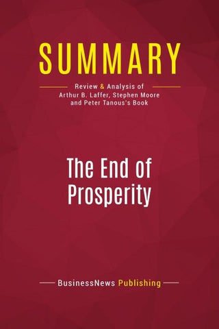 Summary: The End of Prosperity