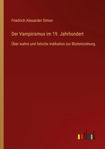 Der Vampirismus im 19. Jahrhundert