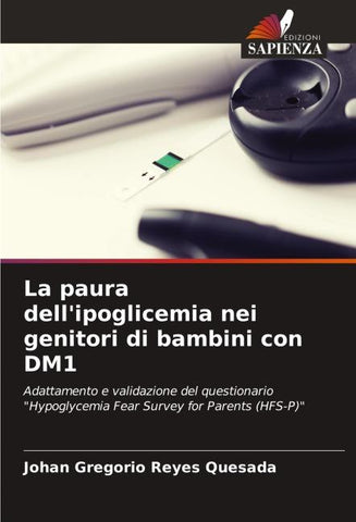 La paura dell'ipoglicemia nei genitori di bambini con DM1