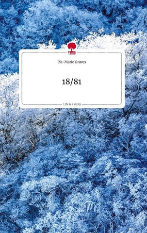 18/81. Life is a Story - story.one
