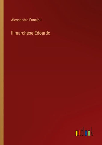 Il marchese Edoardo