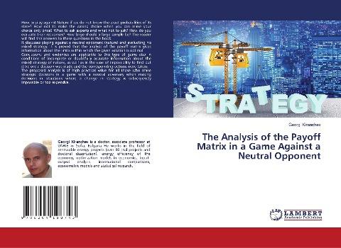 The Analysis of the Payoff Matrix in a Game Against a Neutral Opponent