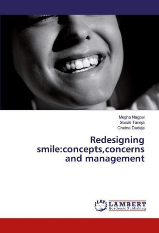 Redesigning smile:concepts,concerns and management