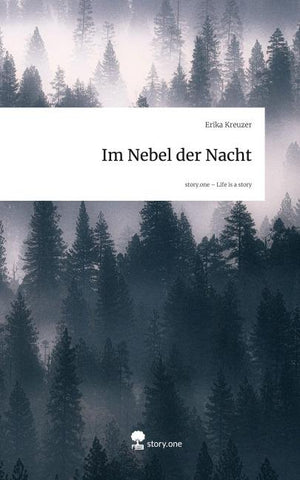 Im Nebel der Nacht. Life is a Story - story.one