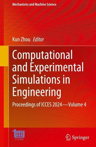 Computational and Experimental Simulations in Engineering