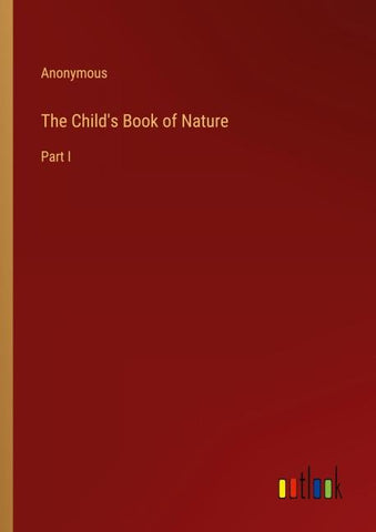 The Child's Book of Nature