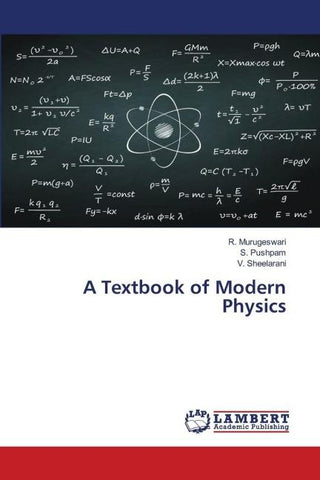 A Textbook of Modern Physics