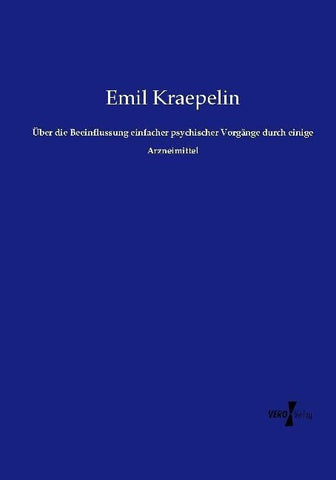 Über die Beeinflussung einfacher psychischer Vorgänge durch einige Arzneimittel