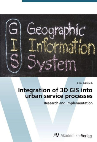 Integration of 3D GIS into urban service processes