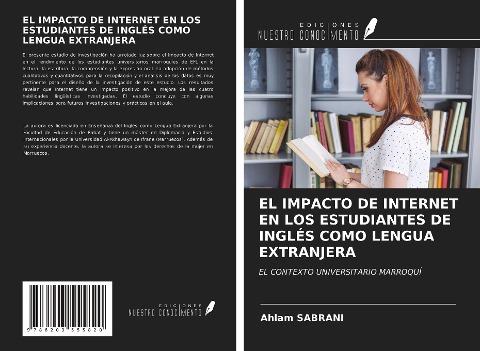 EL IMPACTO DE INTERNET EN LOS ESTUDIANTES DE INGLÉS COMO LENGUA EXTRANJERA