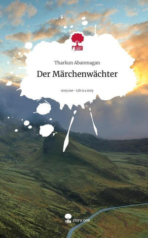Der Märchenwächter. Life is a Story - story.one