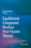 Equilibrium Compound Nucleus Post-Fission Theory