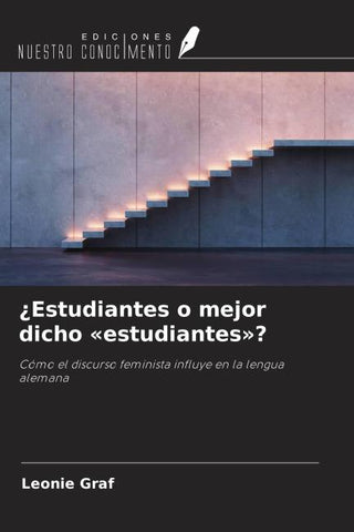 ¿Estudiantes o mejor dicho 'estudiantes'?