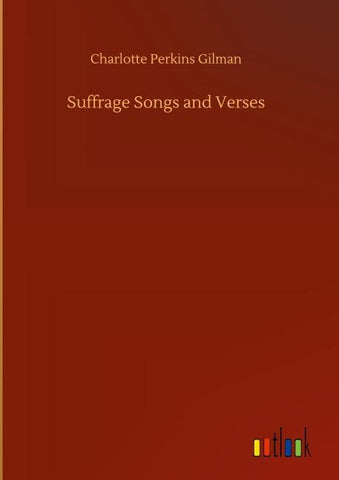 Suffrage Songs and Verses