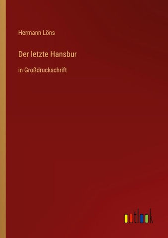 Der letzte Hansbur