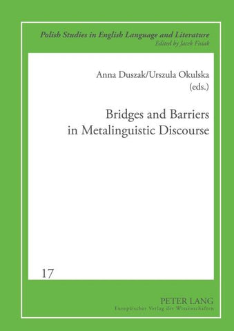 Bridges and Barriers in Metalinguistic Discourse
