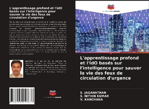 L'apprentissage profond et l'IdO basés sur l'intelligence pour sauver la vie des feux de circulation d'urgence