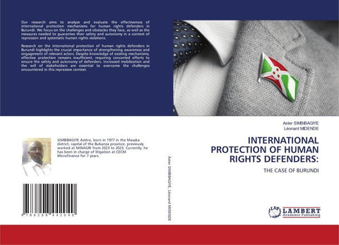 INTERNATIONAL PROTECTION OF HUMAN RIGHTS DEFENDERS: