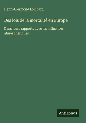 Des lois de la mortalité en Europe