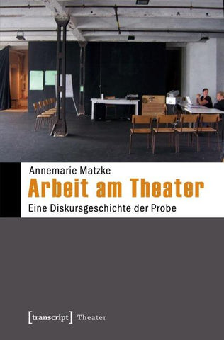 Arbeit am Theater