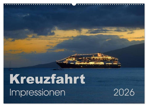 Kreuzfahrt Impressionen (Wandkalender 2026 DIN A2 quer), CALVENDO Monatskalender
