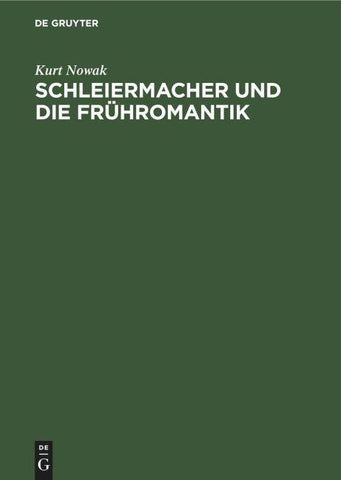 Schleiermacher und die Frühromantik