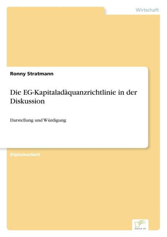 Die EG-Kapitaladäquanzrichtlinie in der Diskussion