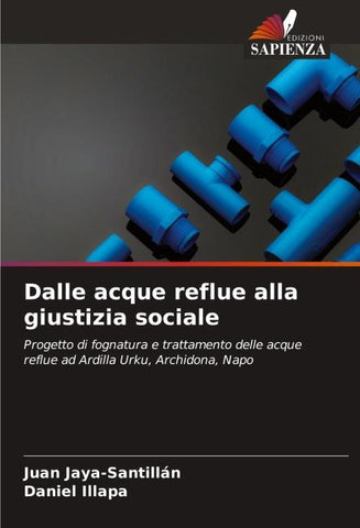 Dalle acque reflue alla giustizia sociale