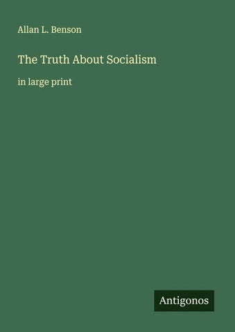 The Truth About Socialism