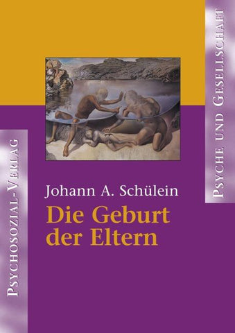 Die Geburt der Eltern