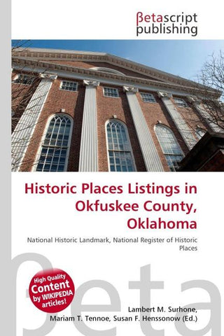 Historic Places Listings in Okfuskee County, Oklahoma