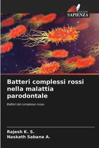 Batteri complessi rossi nella malattia parodontale