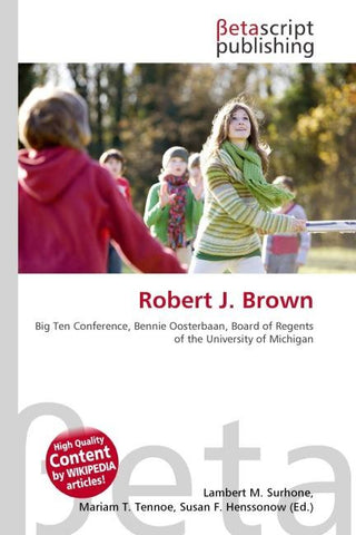 Robert J. Brown
