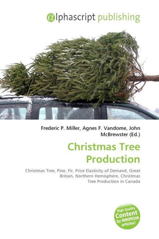 Christmas Tree Production