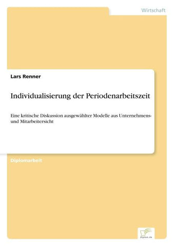 Individualisierung der Periodenarbeitszeit