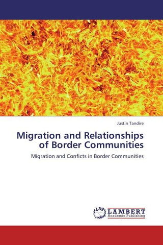 Migration and Relationships of Border Communities