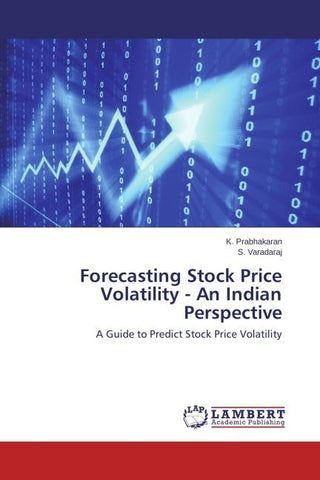 Forecasting Stock Price Volatility - An Indian Perspective