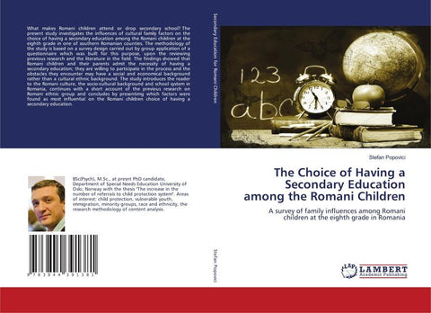 The Choice of Having a Secondary Education among the Romani Children
