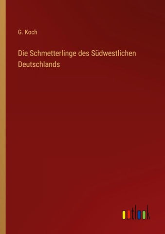 Die Schmetterlinge des Südwestlichen Deutschlands