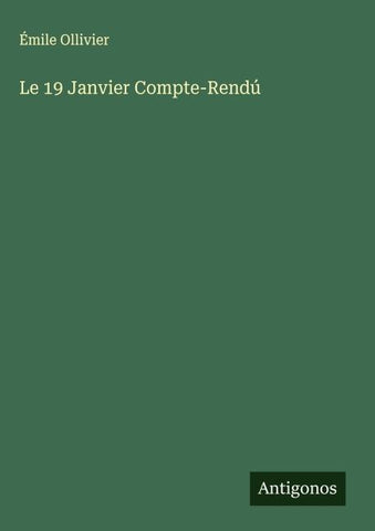 Le 19 Janvier Compte-Rendú