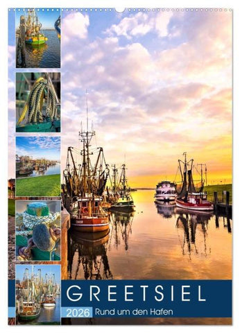 GREETSIEL Rund um den Hafen (Wandkalender 2026 DIN A2 hoch), CALVENDO Monatskalender