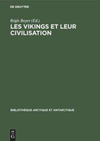 Les Vikings et leur civilisation