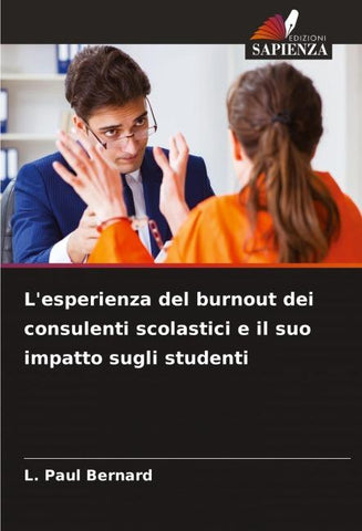 L'esperienza del burnout dei consulenti scolastici e il suo impatto sugli studenti