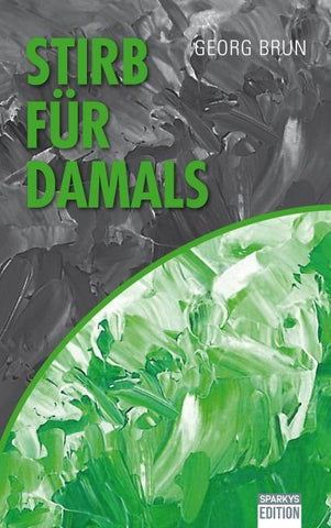 Stirb für Damals