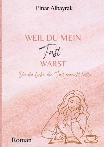 Weil du mein Fast warst