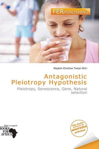 Antagonistic Pleiotropy Hypothesis