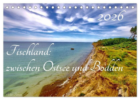 Fischland: zwischen Ostsee und Bodden (Tischkalender 2026 DIN A5 quer), CALVENDO Monatskalender